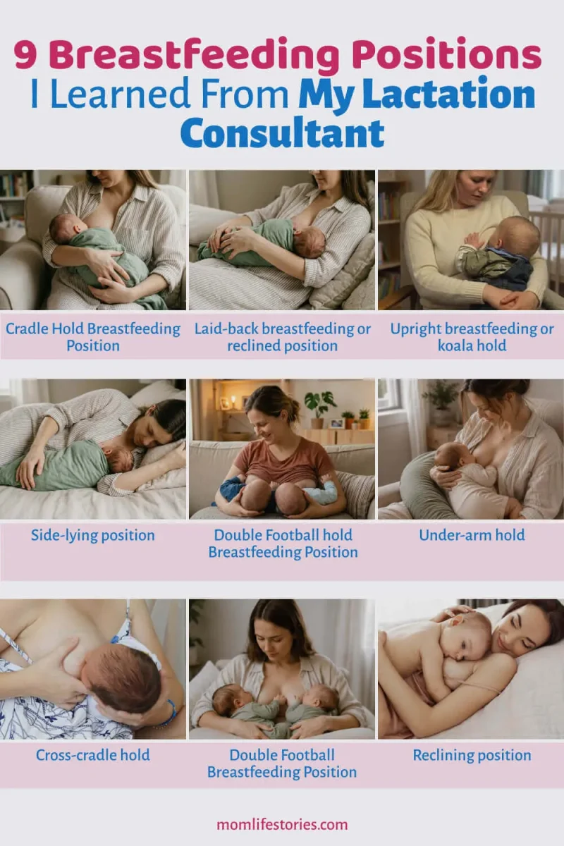 The Truth About Breastfeeding: The Pain, the Tears, and the Tiny Victories Infographic showing 9 breastfeeding positions recommended by a lactation consultant, including cradle hold, cross-cradle hold, laid-back breastfeeding, side-lying position, football hold, double football hold for twins, upright koala hold, under-arm hold, and reclining breastfeeding position for comfortable nursing.