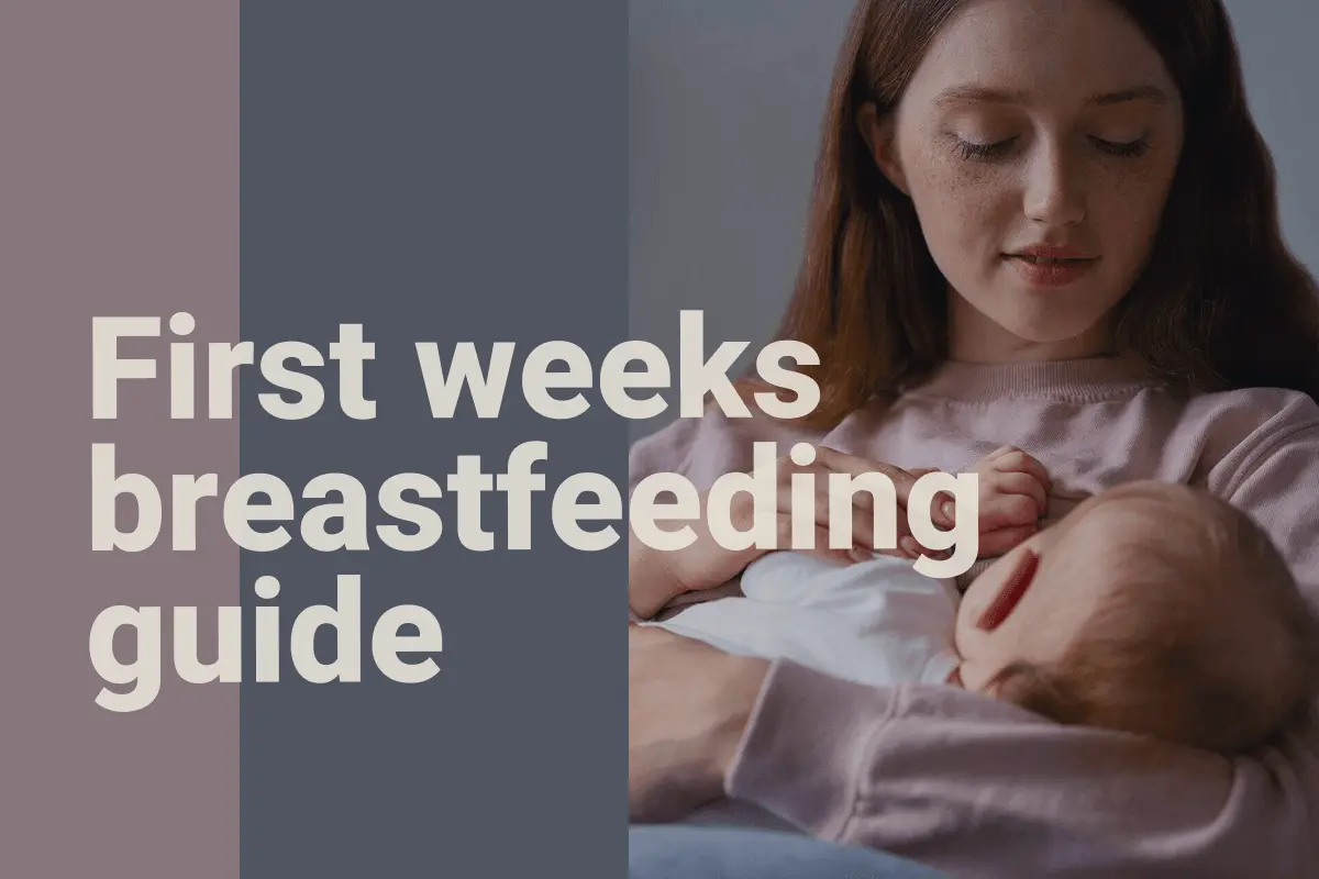Little Lifesavers First weeks breastfeeding guide:Breastfeeding mother holding her newborn baby in a calm, intimate moment, with text overlay: "First weeks breastfeeding guide".