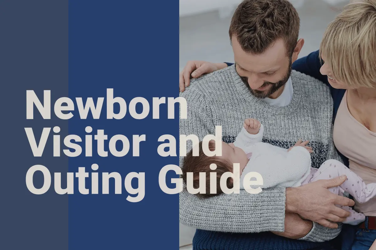 Little Lifesavers Free motherhood tools: Newborn visitors and outing guide – a young couple holding their newborn baby at home, showing a calm and intimate family moment during the first weeks with a baby, with soft blue overlay text on the image.
