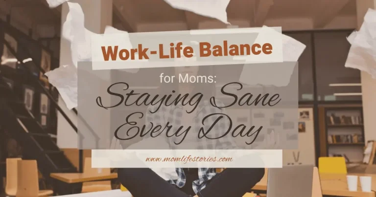 Work-life balance for moms: How to Stay Sane When You’re Doing It All Work-life balance for moms: working mother juggling career, motherhood, and daily responsibilities.